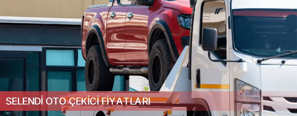 Selendi İlçemi Oto Çekici Fiyatları